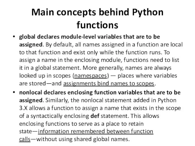 Main concepts behind Python functions global declares module-level variables that