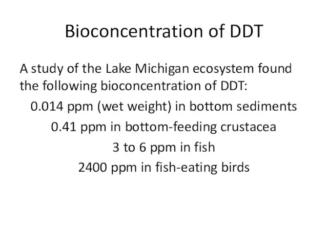 Bioconcentration of DDT A study of the Lake Michigan ecosystem
