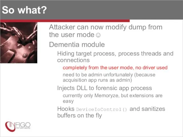 So what? Attacker can now modify dump from the user