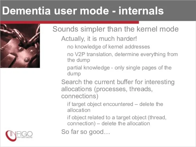 Dementia user mode - internals Sounds simpler than the kernel