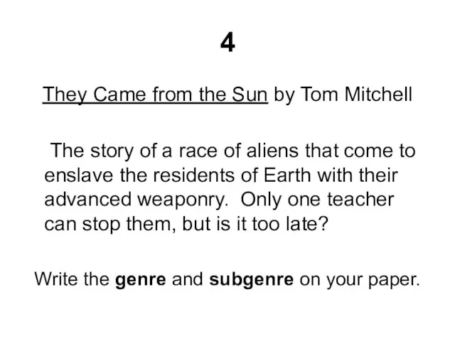 4 They Came from the Sun by Tom Mitchell The