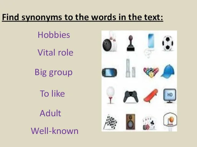 Find synonyms to the words in the text: Hobbies Vital