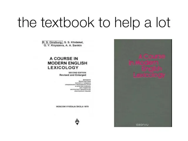 the textbook to help a lot