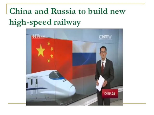 China and Russia to build new high-speed railway
