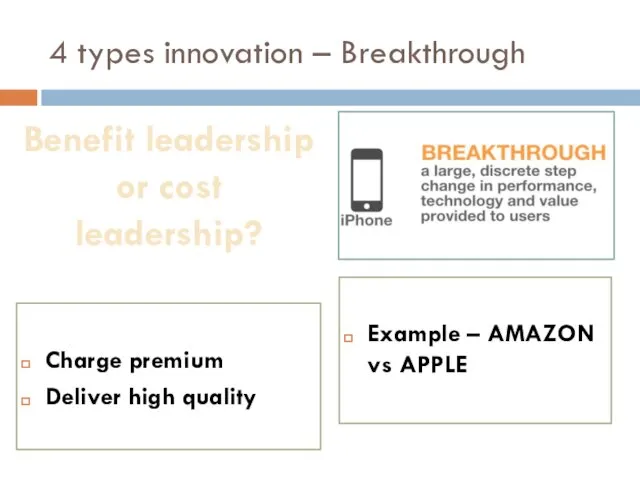 4 types innovation – Breakthrough Example – AMAZON vs APPLE