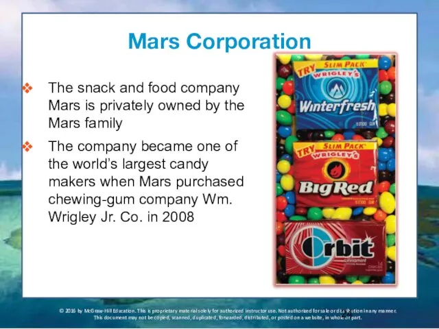 Mars Corporation © 2016 by McGraw-Hill Education. This is proprietary material solely for