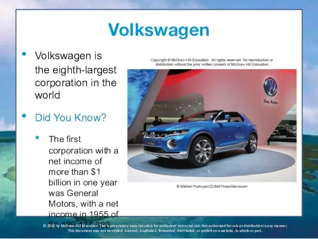 Volkswagen Volkswagen is the eighth-largest corporation in the world Did You Know? The