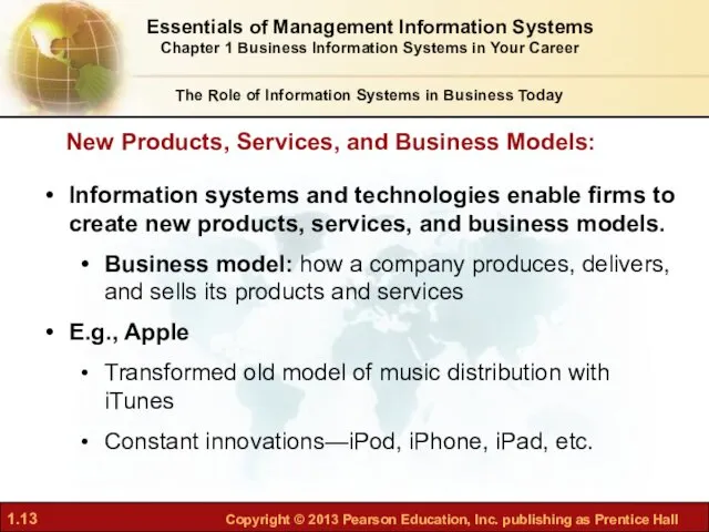 Information systems and technologies enable firms to create new products,