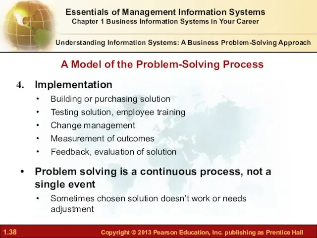 Understanding Information Systems: A Business Problem-Solving Approach Implementation Building or