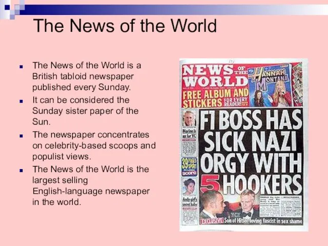 The News of the World The News of the World