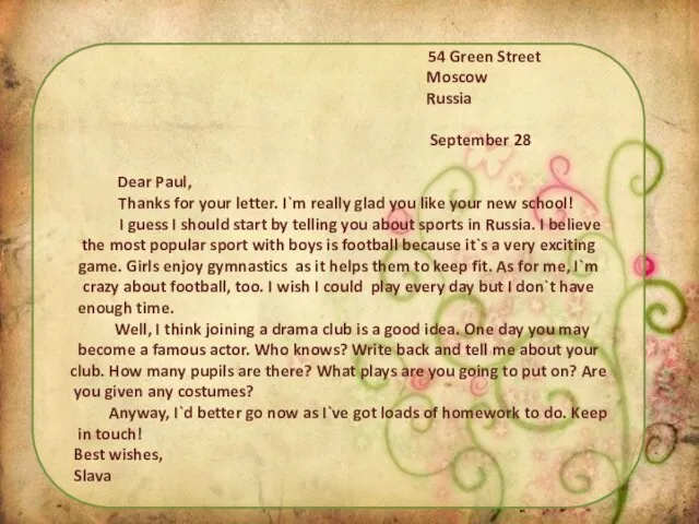 54 Green Street Moscow Russia September 28 Dear Paul, Thanks