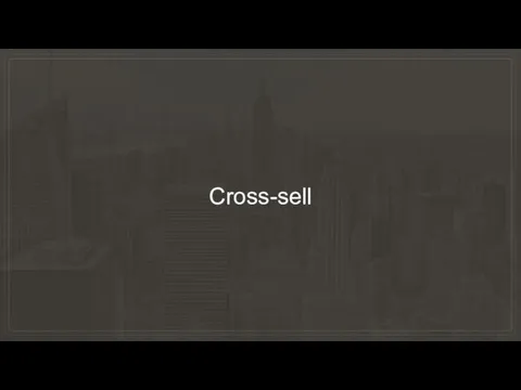 Cross-sell