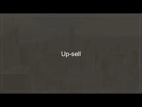 Up-sell