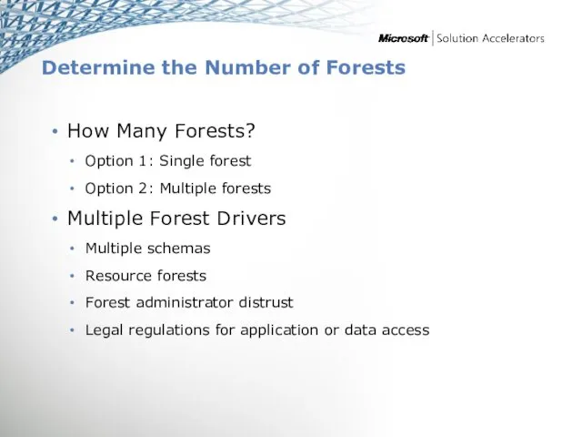 Determine the Number of Forests How Many Forests? Option 1: