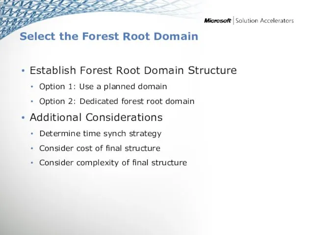 Select the Forest Root Domain Establish Forest Root Domain Structure