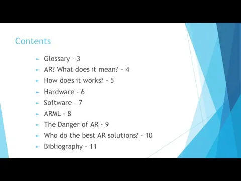 Contents Glossary - 3 AR? What does it mean? -