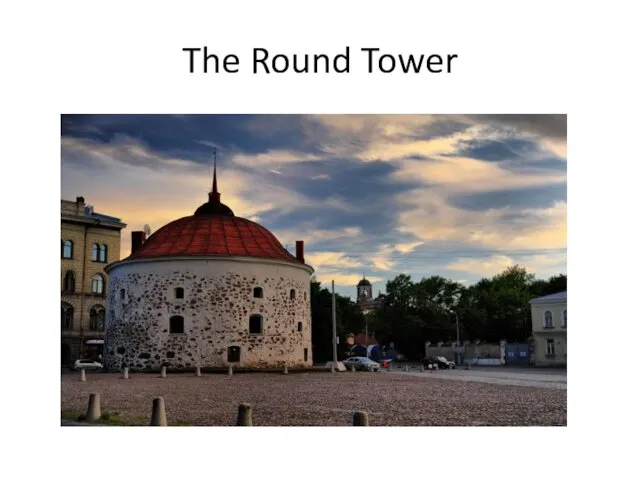 The Round Tower