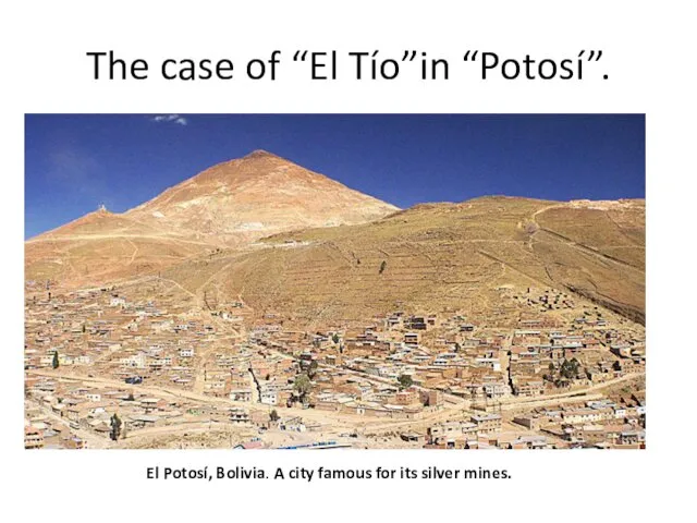 The case of “El Tío”in “Potosí”. El Potosí, Bolivia. A city famous for its silver mines.
