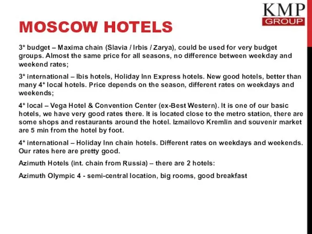 MOSCOW HOTELS 3* budget – Maxima chain (Slavia / Irbis