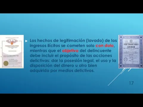 Los hechos de legitimación (lavado) de los ingresos ilícitos se