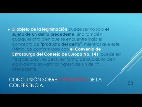 CONCLUSIÓN SOBRE 4 PREGUNTA DE LA CONFERENCIA. El objeto de