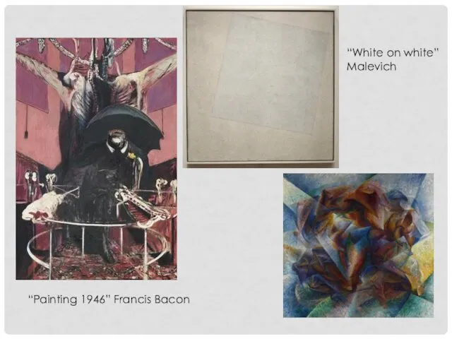 “Painting 1946” Francis Bacon “White on white” Malevich