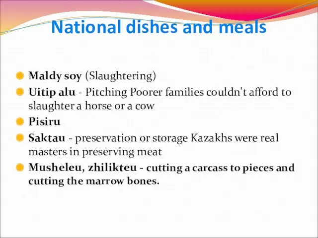 National dishes and meals Maldy soy (Slaughtering) Uitip alu -