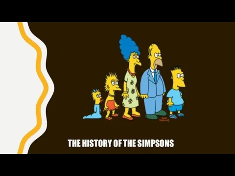 THE HISTORY OF THE SIMPSONS
