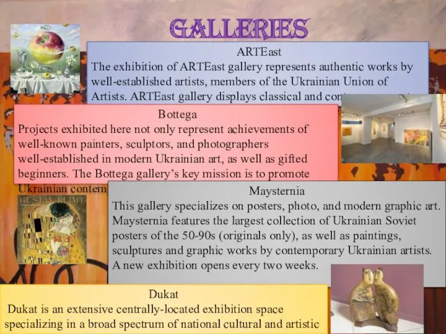 Galleries ARTEast The exhibition of ARTEast gallery represents authentic works