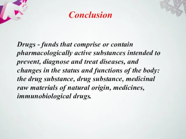 Drugs - funds that comprise or contain pharmacologically active substances