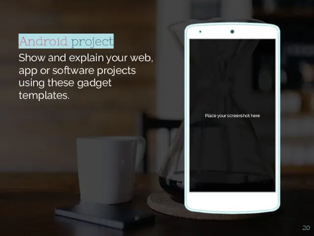 Android project Show and explain your web, app or software