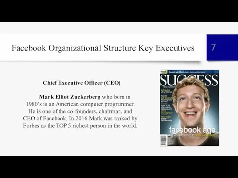 Facebook Organizational Structure Key Executives Chief Executive Officer (CEO) Mark