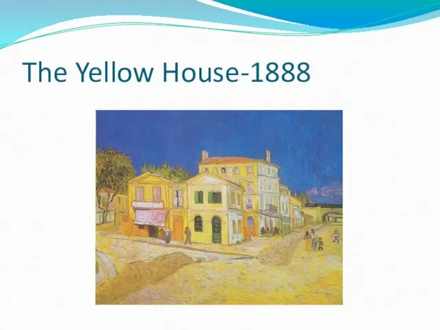 The Yellow House-1888
