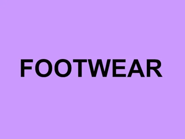 FOOTWEAR