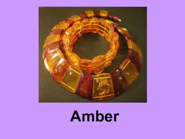 Amber