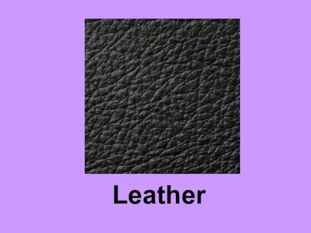 Leather