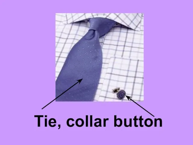Tie, collar button