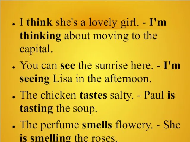 I think she's a lovely girl. - I'm thinking about