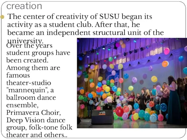 creation The center of creativity of SUSU began its activity