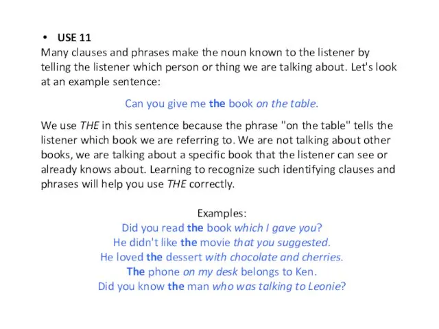 USE 11 Many clauses and phrases make the noun known to the listener