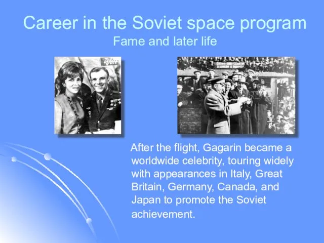 Career in the Soviet space program Fame and later life