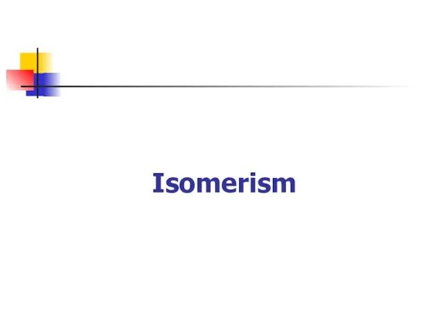 Isomerism