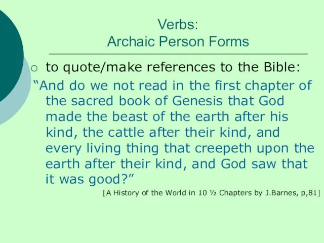 Verbs: Archaic Person Forms to quote/make references to the Bible: