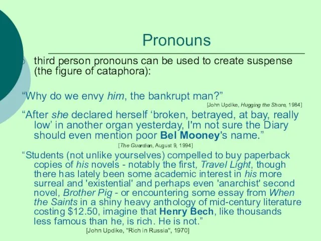 Pronouns third person pronouns can be used to create suspense