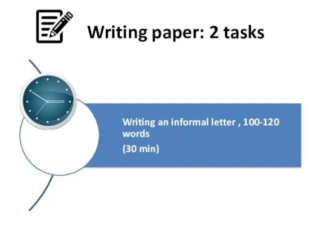 Writing paper: 2 tasks