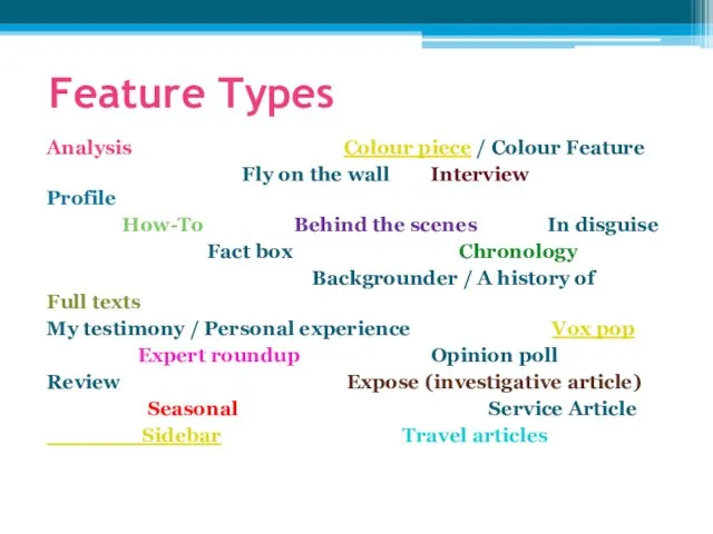 Feature Types Analysis Colour piece / Colour Feature Fly on