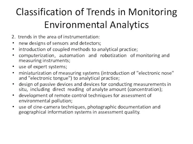 Classification of Trends in Monitoring Environmental Analytics 2. trends in