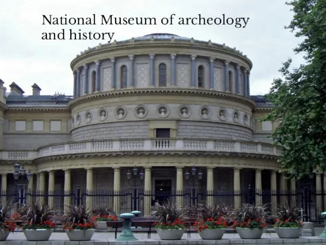 National Museum of archeology and history