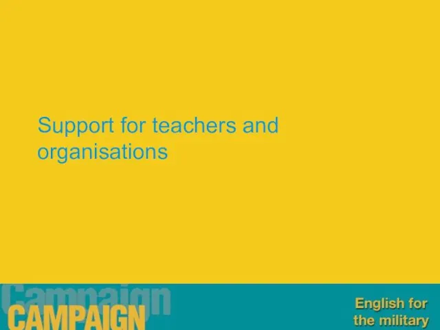 Support for teachers and organisations
