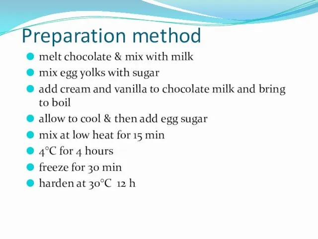 Preparation method melt chocolate & mix with milk mix egg